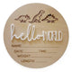 Hello World Dinosaurs Wooden Birth Announcement Disc – Baby Keepsake & Photo Prop